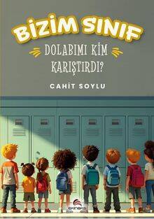 Bizim Sınıf Dolabımı Kim Karıştırdı? - 1