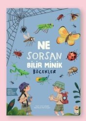 Böcekler - Ne Sorsan Bilir - Sincap Kitap