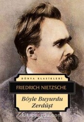 Böyle Buyurdu Zerdüşt - Friedrich Nietzsche - İSKELE YAYINCILIK