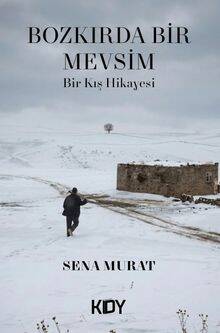 Bozkırda Bir Mevsim - 1