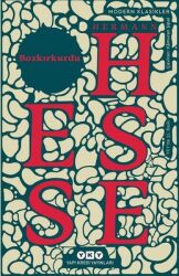 Bozkırkurdu Yazar: Hermann Hesse Çevirmen: Kamuran Şipal - Yapı Kredi Yayınları