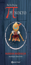 Bu Ne Biçim Pinokyo - Epsilon Yayınevi 