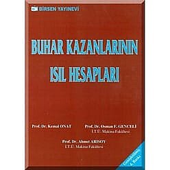 Buhar Kazanlarının Isıl Hesapları - Birsen Yayınevi