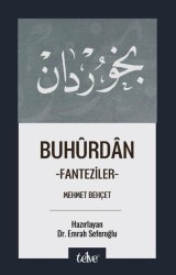 Buhurdan / Fanteziler - Mehmet Behçet - Telve Kitap
