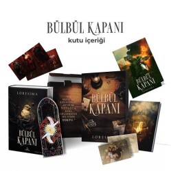 Bülbül Kapanı 1 - Hediyeli Özel Kutu Yazar: Loresima - Ephesus Yayınları