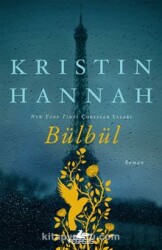 Bülbül - Kristin Hannah - Pegasus Yayınları