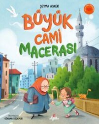 Büyük Cami Macerası - Düş Değirmeni Kitaplığı