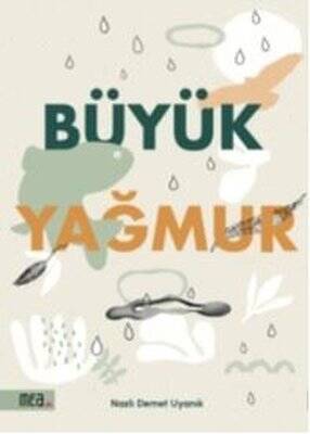 Büyük Yağmur - 1