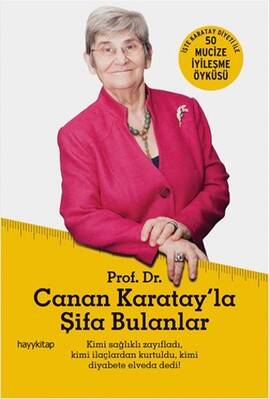 Canan Karatay'la Şifa Bulanlar - 1