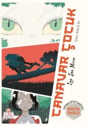 Canavar Çocuk - Nesil Çocuk Kitapları