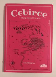 Cebirce - Bişey Bişey Ormanı Yazar: Eda Albayrak - abm Yayınevi
