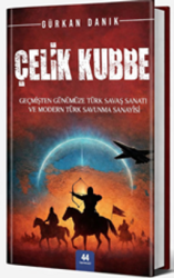 Çelik Kubbe - 44 YAYINLARI