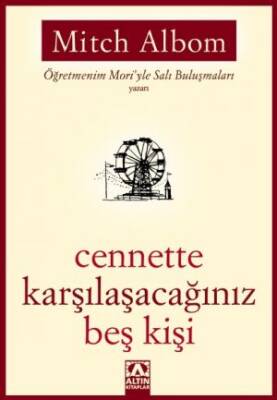 Cennette Karşılaşacağınız Beş Kişi - 1