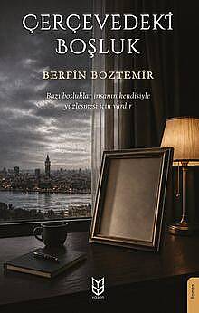 Çerçevedeki Boşluk - 1