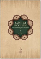 Cezbe-i Aşk Divan-ı Halis - Değirmen Sufi Kitap