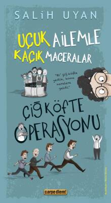Çiğ Köfte Operasyonu (Uçuk Ailemle Kaçık Maceralar) - 1