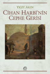 Cihan Harbi'nin Cephe Gerisi - İletişim Yayınları