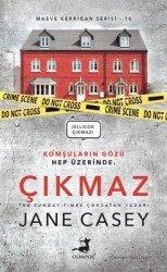 Çıkmaz: Jellicoe Çıkmazı - Maeve Kerrigan Serisi 10 Yazar: Jane Casey - Olimpos Yayınları