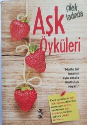 Çilek Tadında Aşk Öyküleri - Venedik Yayınları