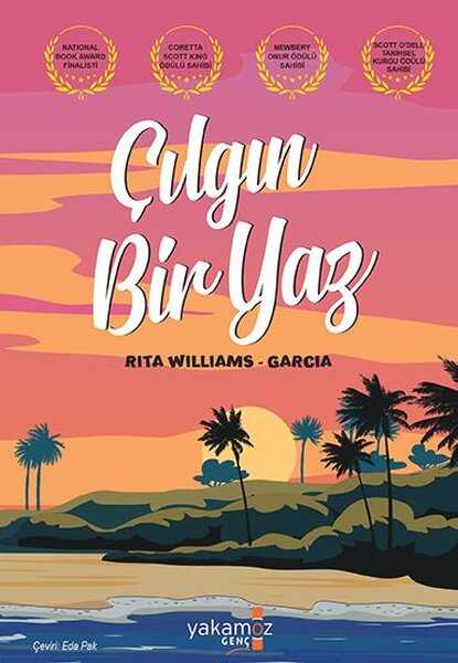 Çılgın Bir Yaz - Rita Williams - Garcia