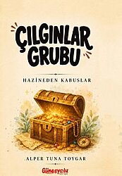 Çılgınlar Grubu - Güneşyolu Yayınları