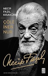 Çöle İnen Nur - KETEBE YAYINEVİ