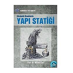 Çözümlü Örneklerle Yapı Statiği - 1