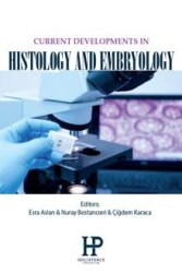 Current Developments In Histology And Embryology - HOLISTENCE PUBLICATIONS