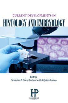 Current Developments In Histology And Embryology - 1