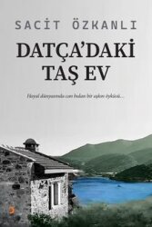 Datça'daki Taş Ev - CİNİUS YAYINLARI