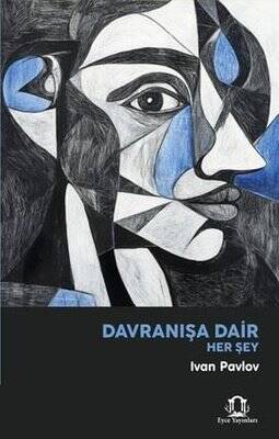 Davranışa Dair Her Şey - 1