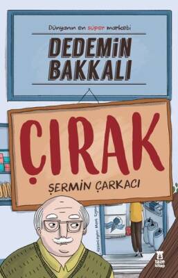 Dedemin Bakkalı - Çırak - 1