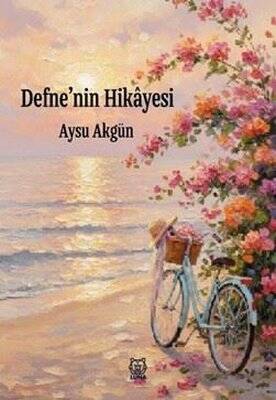 Defne'nin Hikayesi - 1