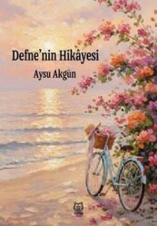 Defne'nin Hikayesi - Luna Yayınları
