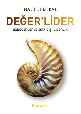 Değer'Lider - Özdeğerlerle Sıra Dışı Liderlik - 1