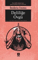 Deliliğe Övgü - Ren Kitap