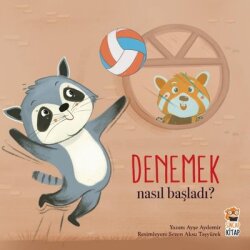 Denemek 2 - Nasıl Başladı? - Sincap Kitap