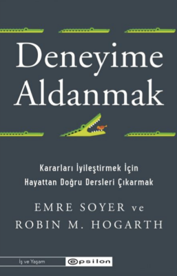 Deneyime Aldanmak - 1