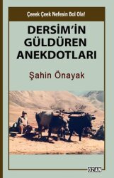 Dersim'in Güldüren Anekdotları - Ozan Yayıncılık