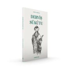 Derviş Sükûtu - Semerkand Yayıncılık