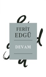 Devam - Ferit Edgü - Alfa Yayınları