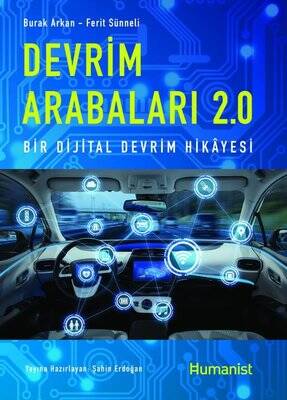 Devrim Arabaları 2.0: Bir Dijital Devrim Hikayesi - 1