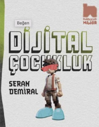 Dijital Çocukluk - Habitus Yayınları