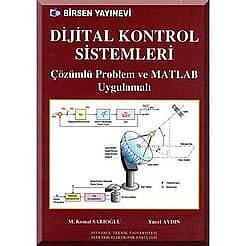 Dijital Kontrol Sistemleri ve MATLAB uygulama - 1