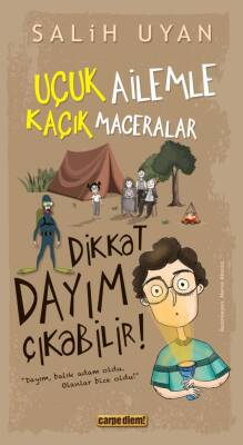 Dikkat Dayım Çıkabilir! - Uçuk Ailemle Kaçık Maceralar 3 - 1