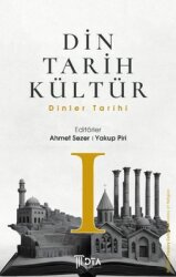Din Tarih Kültür 1 - Dinler Tarihi - DTA Yayıncılık