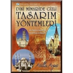 Dini Mimaride Gizli Tasarım Yöntemleri - Birsen Yayınevi 