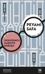 Dokuzuncu Hariciye Koğuşu - Peyami Safa - Ötüken Neşriyat