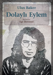 Dolaylı Eylem - İletişim Yayınları