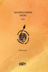 Dolunun Tersine Doğru - Kitapyurdu Doğrudan Yayıncılık (KDY)